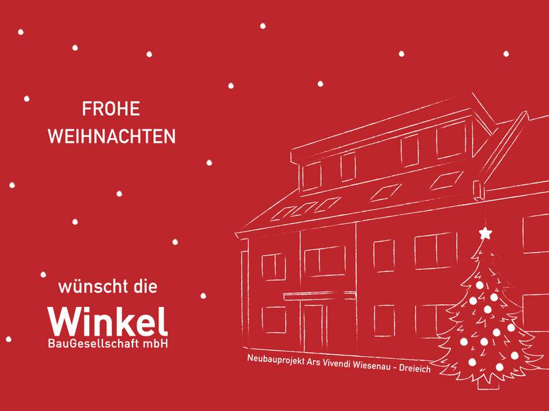 Frohe Weihnachten w&uuml;nscht die Winkel BauGesellschaft